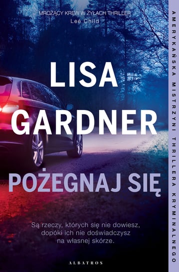 Pożegnaj się Gardner Lisa