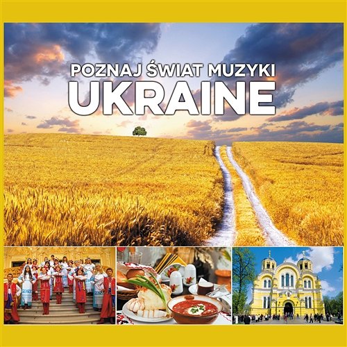 Poznaj świat muzyki: Ukraine Vanyan-Ko, Czornobrywci, Ivan, Nathaliya Dowbenko