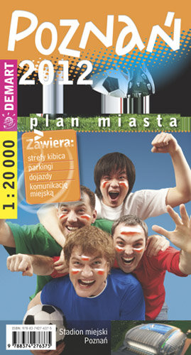 Poznań 2012. Plan miasta 1:20 000 Wydawnictwo Demart