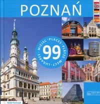 Poznań. 99 miejsc Tomczyk Rafał