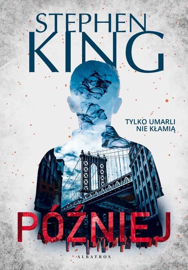 Później - ebook mobi King Stephen