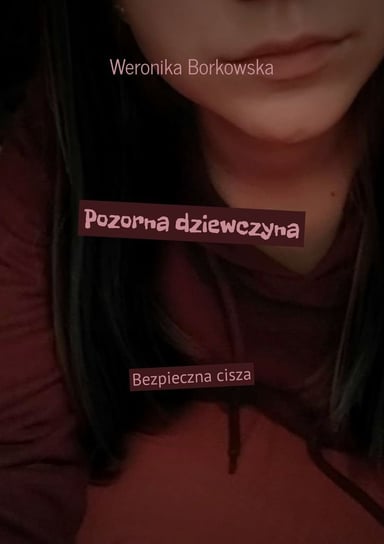 Pozorna dziewczyna - ebook mobi Borkowska Weronika