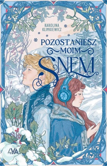 Pozostaniesz moim snem - ebook EPUB Klimkiewicz Karolina