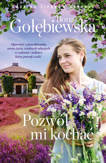 Pozwól mi kochać Gołębiewska Ilona