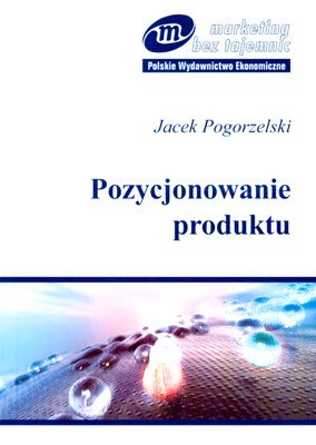 Pozycjonowanie produktu Pogorzelski Jacek