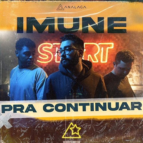 Pra Continuar ANALAGA, Imune