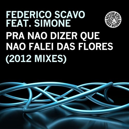 Pra nao dizer que nao falei das flores Federico Scavo feat. Simone