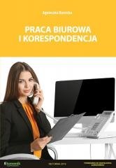 Praca biurowa i korespondencja - podręcznik Burcicka Agnieszka