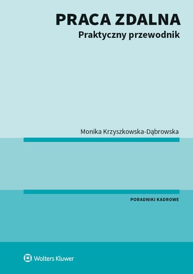 Praca zdalna Krzyszkowska-Dąbrowska Monika