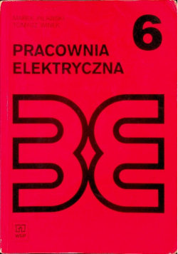 Pracownia elektryczna Opracowanie zbiorowe