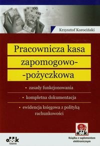 Pracownicza kasa zapomogowo-pożyczkowa + CD Korociński Krzysztof