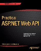 Practical ASP.NET Web API Lakshmiraghavan Badrinarayanan