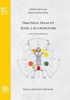 Practical Atlas of Tung's Acupuncture Mccann Henry, Ross Hans-Georg