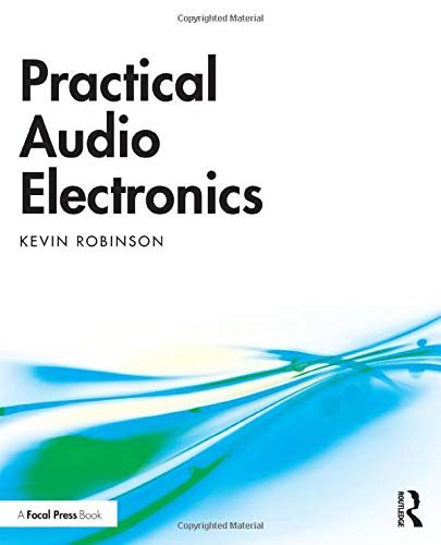 Practical Audio Electronics Kevin Robinson
