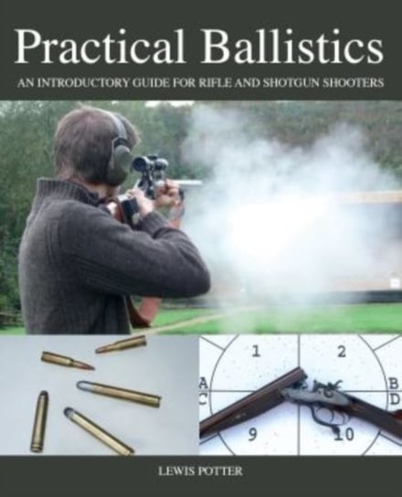 Practical Ballistics Potter Lewis