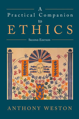Practical Companion to Ethics Weston Anthony