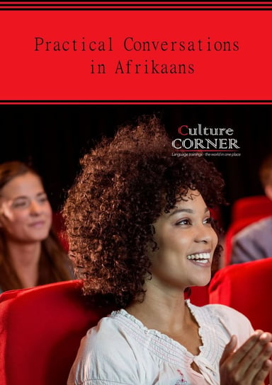Practical Conversations in Afrikaans Corner Culture