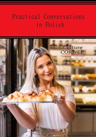 Practical Conversations in Polish Corner Culture