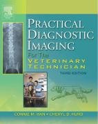 Practical Diagnostic Imaging for the Veterinary Technician Han Connie M.