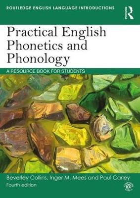 Practical English Phonetics and Phonology: A Resource Book for Students Opracowanie zbiorowe