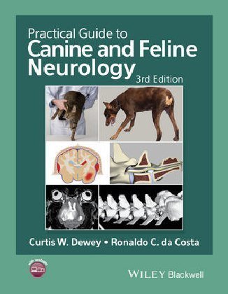 Practical Guide to Canine and Feline Neurology Curtis W. Dewey