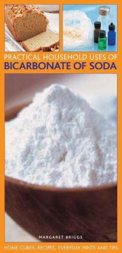 Practical Household Uses of Bicarbonate of Soda Briggs Margaret
