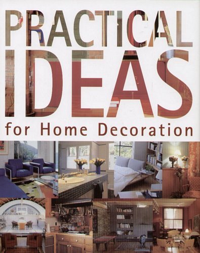 Practical Ideas for Home Decoration Opracowanie zbiorowe