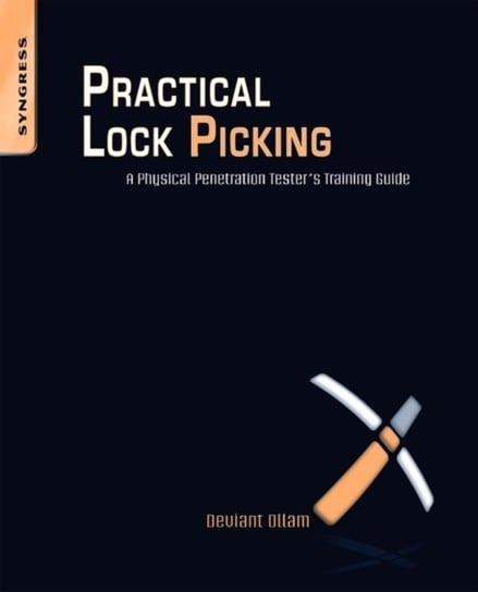 Practical Lock Picking [DRM] - ebook EPUB Deviant Ollam