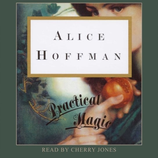 Practical Magic - audiobook Hoffman Alice