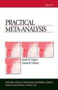 Practical Meta-Analysis Mark Lipsey, Wilson David B., Lipsey Mark W., Wilson David
