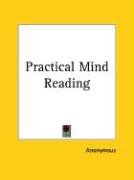 Practical Mind Reading Anonymous