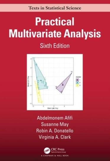 Practical Multivariate Analysis Opracowanie zbiorowe