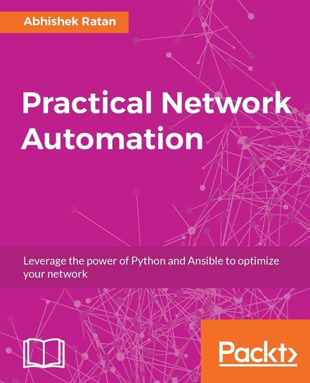 Practical Network Automation Ratan Abhishek