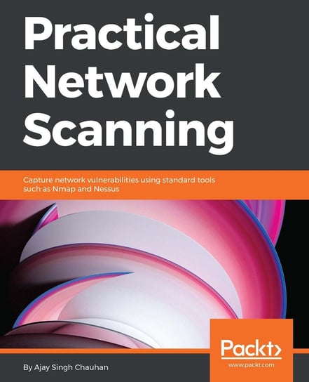 Practical Network Scanning Ajay Singh., Jacob Cox
