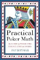 Practical Poker Math Dittmar Pat