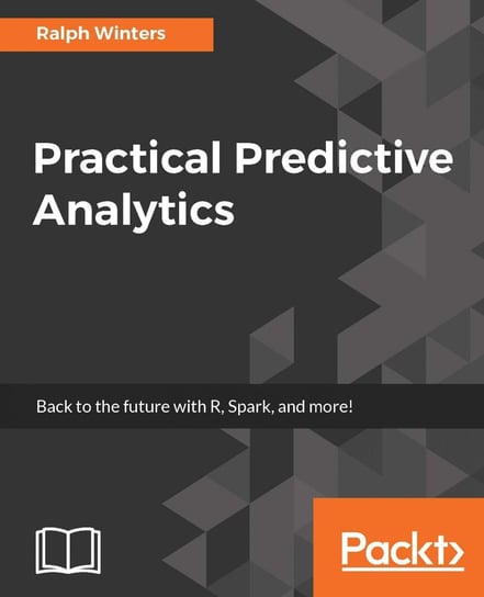 Practical Predictive Analytics - ebook epub Ralph Winters