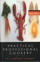 Practical Professional Cookery Cracknell H. L., Kaufmann R. J.
