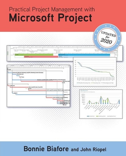 Practical Project Management with Microsoft Project Biafore Bonnie