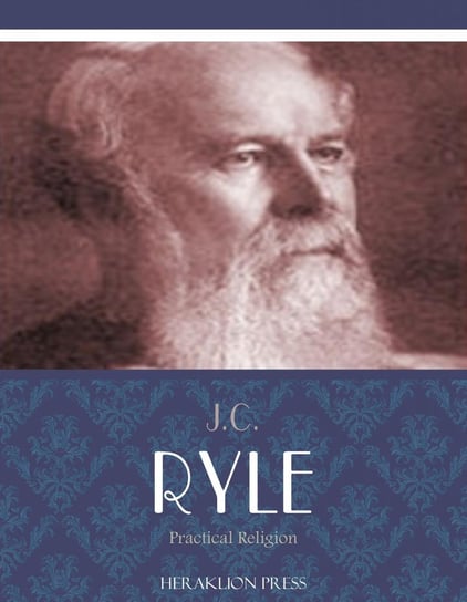 Practical Religion J.C. Ryle