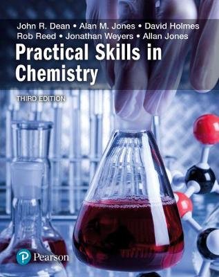 Practical Skills in Chemistry Dean John