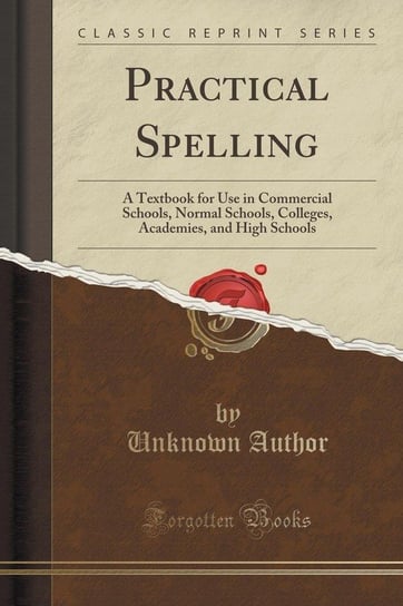Practical Spelling Author Unknown