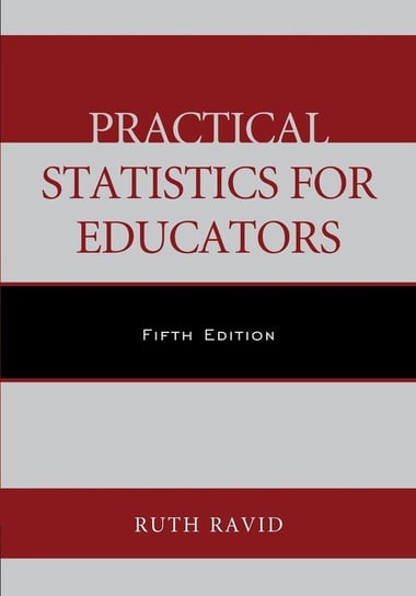 Practical Statistics for Educators Ravid Ruth
