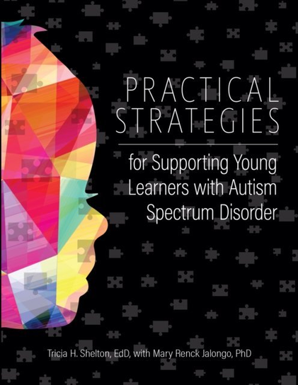 Practical Strategies for Supporting Young Learners with Autism Spectrum ...