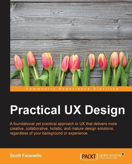 Practical UX Design Scott Faranello