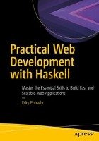 Practical Web Development with Haskell Putrady Ecky