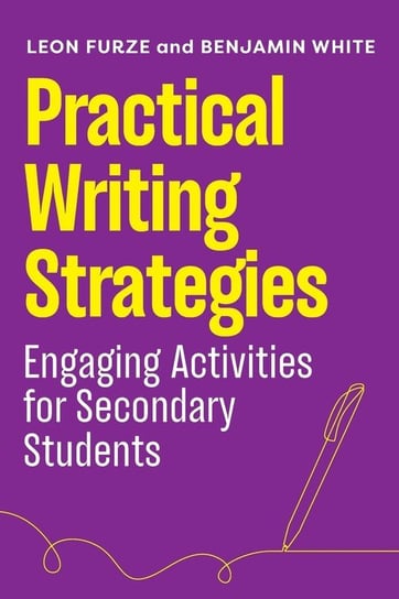 Practical Writing Strategies Leon Furze