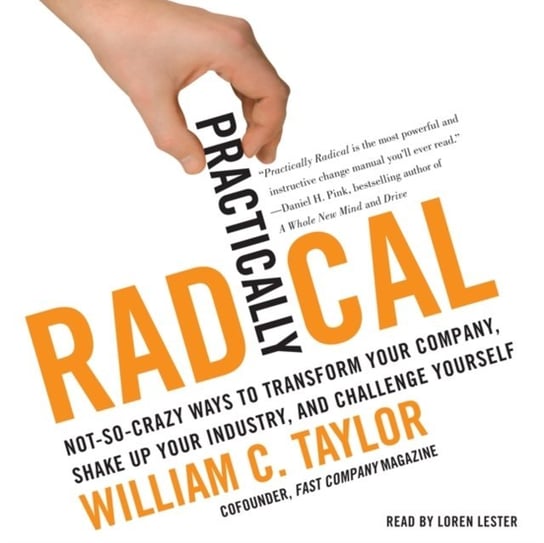 Practically Radical Taylor William C.