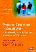 Practice Education in Social Work Crawford Karin, Walker Janet, Parker Jonathan