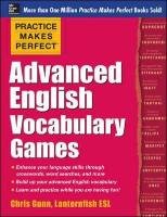 Practice Makes Perfect Advanced English Vocabulary Games Gunn Chris