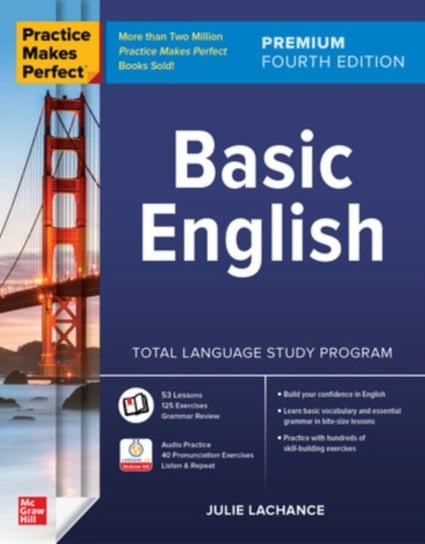 Practice Makes Perfect: Basic English,  Premium Fourth Edition Julie Lachance